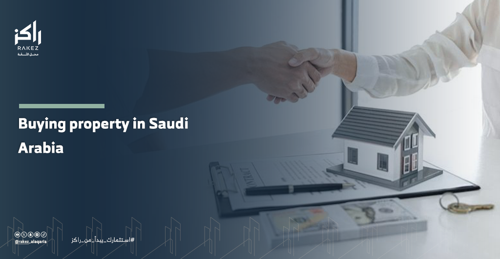 A Complete Guide to Buying Property in Saudi Arabia in 2026